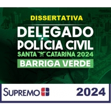 PC SC - Delegado Civil - Prova Discursiva (SupremoTV 2024) Polícia Civil de Santa Catarina PC SC - Delegado Civil - Prova Discursiva (SupremoTV 2024) Polícia Civil de Santa Catarina